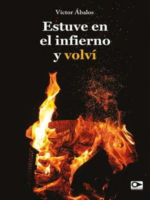 cover image of Estuve en el infierno y volví